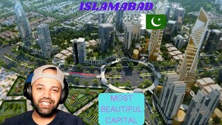 Islamabad - The Second Most beautiful Capital in the World - MR Halal Reaction