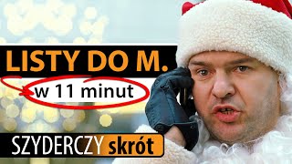 LISTY DO M. w 11 minut | Szyderczy Skrót