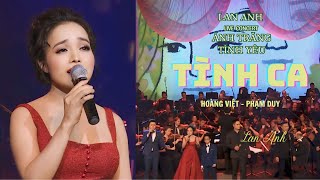 TÌNH CA - HOÀNG VIET ft PHẠM DUY - LAN ANH LIVE CONCERT ÁNH TRĂNG TÌNH YÊU