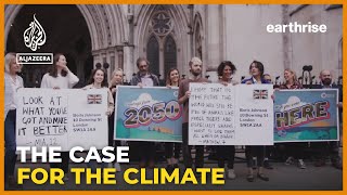 The Case for the Climate: Forcing systems change in court | earthrise