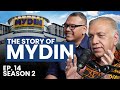 [S02:E14] Daripada kedai runcit sehingga membina empayar pasaraya. Sejarah Mydin ramai tak tahu!