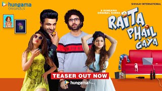 Raita Phail Gaya Official Teaser | Hungama Originals