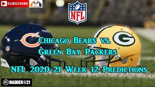 Chicago Bears vs. Green Bay Packers | NFL 2020-21 Week 12 | Predictions Madden NFL 21