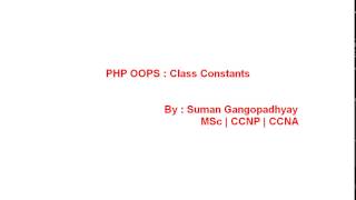 PHP OOPS - Class Constant