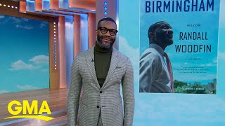 Birmingham Mayor Randall Woodfin talks new book