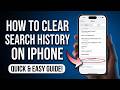 How to Clear Search History on iPhone (Official 2026 Privacy Guide)