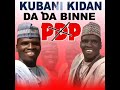 Sabuwar Wakar Rarara Ku Bani Kidan Kara Binne PDP