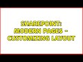 Sharepoint: Modern Pages - Customizing layout (4 Solutions!!)