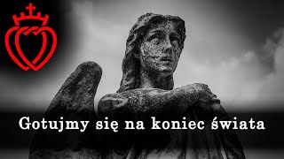 Gotujmy się na koniec świata