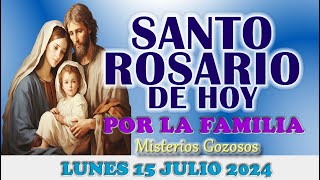 🌹SANTO ROSARIO DE HOY POR LA FAMILIA 🌹 LUNES 15 JUNIO 2024 MISTERIOS GOZOSOS 🌹SANTO ROSARIO DE HOY🌹