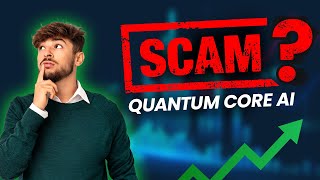 Quantum Core AI Exposed! Scam😱 or Future of AI Trading? Complete Review of Quantum Core AI Platform!