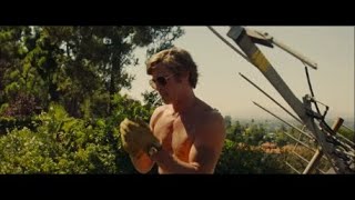 brad Pitt on the roof - once upon a time... in hollywood