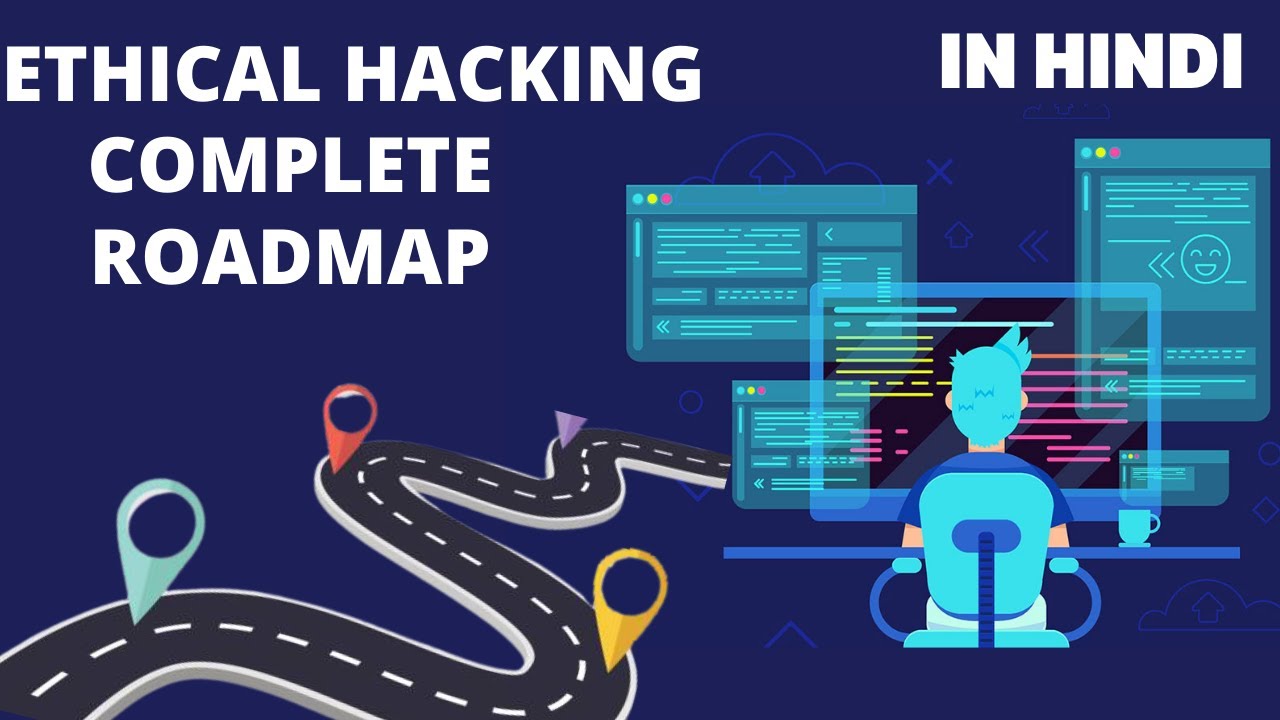 Ethical Hacking Complete Roadmap || Getting Started Into Ethical ...