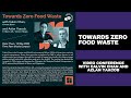 Towards Zero Food Waste - Calvin Chan & Azlan Yaacob