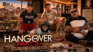 The Hangover Part 5 ~The Pull Up feat. Ted Investigates, JLR Investigates, Criminal Network & DGL