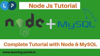 Complete Tutorial with Node and MySQL | Node Js Tutorial | MySQL and Node | Learning Points