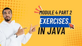 Java Module 4 Part 2 | Conditional, Looping & Jumping Statements Practice
