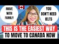 This Is The Fastest Way To Move To Canada | You Don't Need IELTS