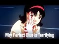 Why Perfect Blue is Terrifying