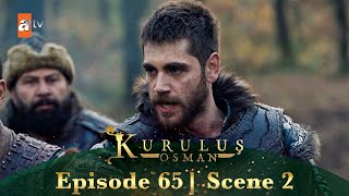 Kurulus Osman Urdu | Season 6 Episode 65 Scene 2 I Shabaash sipahiyoo!