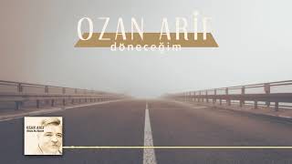 Ozan Arif - Döneceğim