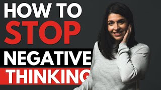 How to STOP negative thinking (A brand new 4 step cycle)