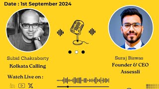 Hello Kolkata! | Ep. #32 | Suraj Biswas, Founder \u0026 CEO - Assessli