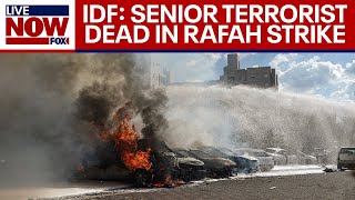 Israel-Hamas war: Senior terrorist killed by IDF in Rafah airstrike | LiveNOW from FOX