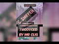 G-Sniffer-Njiva (Tsamba yeRudo Riddim) Prod by Mr CliQ