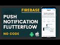Push Notifications in FlutterFlow with Firebase