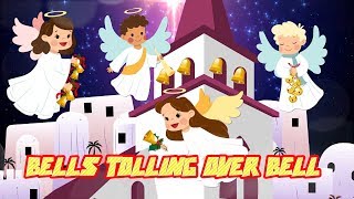 Bells Tolling Over Bell - Jhonny Kids | Chritsmas Songs | Nursery Rhymes