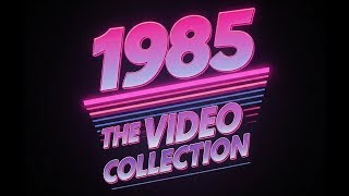 1985 The Video Collection Part 2