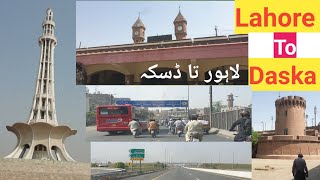 Lahore To Daska || لاہور تا ڈسکہ || Travel Journey || Let Me Discover