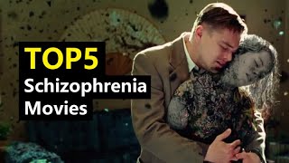 Top 5 Schizophrenia Movies