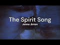 The Spirit Song - Jonna Jinton [Letra]