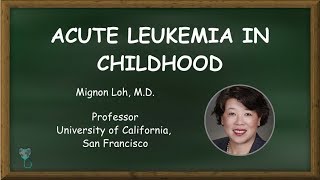 Acute Leukemia of Childhood - Complete Lecture | Health4TheWorld Academy