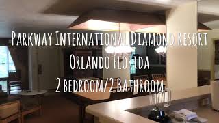 Parkway International 2 bedroom 2 bathroom diamond resort near Disney Orlando Florida