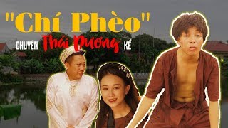Nhạc Chế - CHÍ PHÈO CHUYỆN THÁI DƯƠNG KỂ - Parody OFFICIAL MV