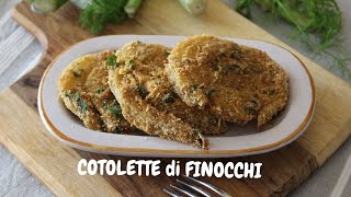 Se ami i FINOCCHI adorerai questa RICETTA! COTOLETTE di Finocchi NON FRITTE