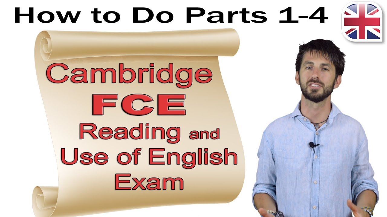 FCE (B2 First) Reading And Use Of English Exam (Part One) - How To Do ...