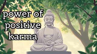 POWER OF POSITIVE KARMA || MOTIVATIONAL