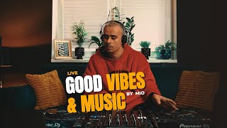 🎶 GOOD VIBES & MUSIC (live session) No 3. 🎚 | GOOD MORNING w/ GROOVY, FUNKY, RnB HITS  🎶 DJ MIO 🎧