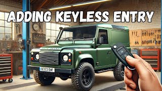 I Finally Upgraded my Defender 90 with Keyless Entry - Easy DIY