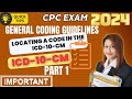 How to Locate a Code in ICD-10-CM | Step-by-Step Medical Coding Guide