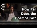 Max Tegmark - How Far Does the Cosmos Go?