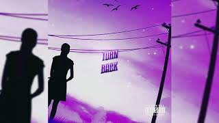 Johnny Twuft - Turn Back (Prod. Nick Mira)