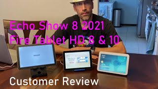 Amazon Echo Show 8 Review and Fire HD 10 Tablet Review 2021