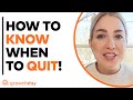 How to DECIDE When to QUIT and When to KEEP GOING! | Jenna Kutcher