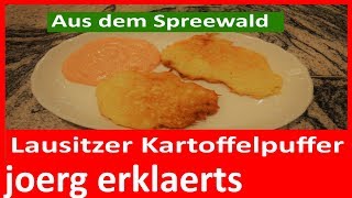 Omas Kartoffelpuffer Rösti  Reibekuchen Rezept aus dem Spreewald  Nr.133