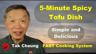 A Very Simple Spicy Tofu Dish That Can be Cooked in 5 Minutes.  Easy to Customize to Your Taste